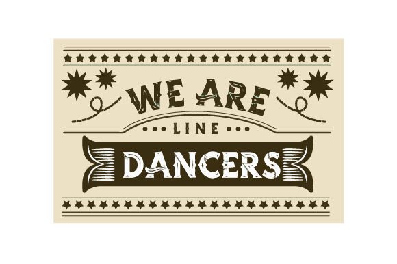 Western Dance We Are Line Dancers, Vintage